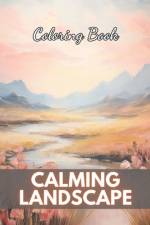 Calming Landscape Coloring Book af Junius LaBadie