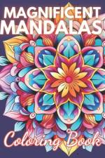 Magnificent Mandalas Coloring Book af Eliseo Johnston