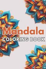 Magnificent Mandalas Coloring Book af Ressie Bradtke