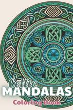 Celtic Mandalas Coloring Book af Lafayette Satterfield