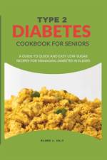 Type 2 Diabetes Cookbook For Seniors af Mildred A Kelly