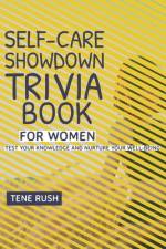 Self-Care Showdown af Tene Rush