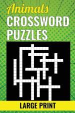 Animals Crossword Puzzles - Large Print af Bleu Kaleidoscope LLC