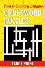 Food & Culinary Delights Crossword Puzzles - Large Print af Bleu Kaleidoscope LLC