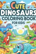Cute Dinosaurs Coloring Book for Kids af Shuquan Zhao