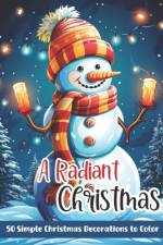 A Radiant Christmas af Faith T