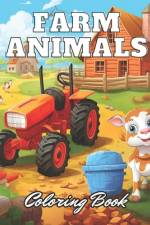 Farm Animals Coloring Book for Kids af Karolann Klein