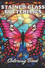 Stained Glass Butterflies Coloring Book af Polly Von