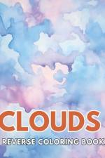 Clouds Reverse Coloring Book af Erwin Feeney