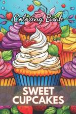 Sweet Cupcakes Coloring Book af Elmira Durgan