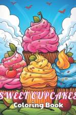 Sweet Cupcakes Coloring Book af Erwin Greenholt