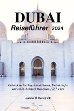 Dubai Reiseführer 2024 af Akwagiobe Godsfavor