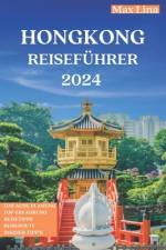 Hongkong Reiseführer af Max Lina