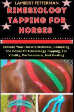 Kinesiology Tapping for Horses af Lambert Fetterman