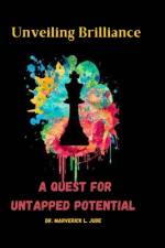 Unveiling Brilliance af Marverick L Jude