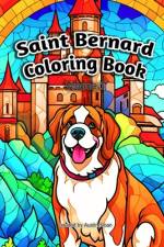 Saint Bernard Coloring Book af Austin Sloan