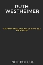 Ruth Westheimer af Neil Potter