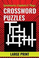 Landmarks, Capitals & Flags Crossword Puzzles - Large Print af Bleu Kaleidoscope LLC