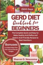 Gerd Diet Cookbook for Beginners af Sharon D Newsome