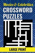 Movies & Celebrities Crossword Puzzles - Large Print af Bleu Kaleidoscope LLC
