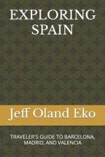 Exploring Spain af Jeff Oland Eko