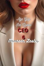 Age Gap Ice Queen CEO 6 af Maureen Lester