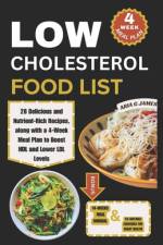 Low Cholesterol Food List af Aria G James