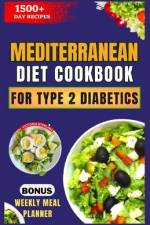 Mediterranean Diet Cookbook for Type 2 Diabetics af Victoria Sterling
