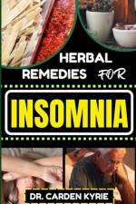Herbal Remedies for Insomnia af Carden Kyrie