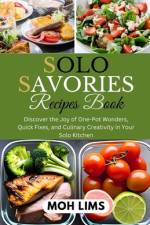 Solo Savories Recipes Book af Moh Lims