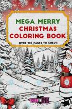 Mega Merry Christmas Coloring Book af Thinkin Ink Studio