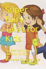 Super Fairy Tales for Kids af Leonardo Compagnone