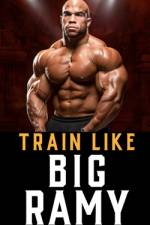 Train Like Big Ramy af Fitness Research Publishing