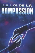 La loi de la compassion af Sherry Lee