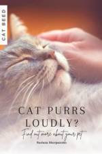 What does it mean when a cat purrs loudly? af Ruslana Shurpatenko