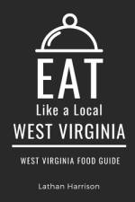 Eat Like a Local- West Virginia af Eat Like a Local