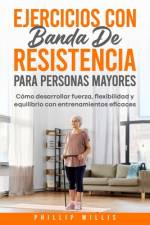 Ejercicios con bandas de resistencia para personas mayores af Phillip Willis