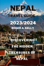 Discovering the hidden treasures of Nepal af Roger A Kelly