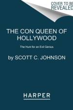 Hollywood Con Queen af Scott C Johnson