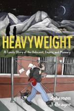 Heavyweight af Solomon J. Brager