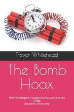 The Bomb Hoax af Trevor Whitehead