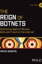 The Reign of Botnets af David (Akamai Technologies Senecal