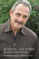 Segments - The Stories Behind the Poems af Charles Messina