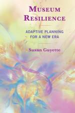 Museum Resilience af Susan Guyette