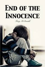 End of the Innocence af Tracy McDonald