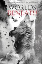 Worlds Beneath af K. A. Emmons