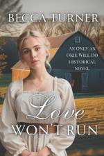 Love Won't Run af Becca Turner