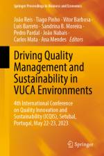 Driving Quality Management and Sustainability in Vuca Environments af JoÃ£o Reis