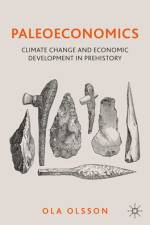 Paleoeconomics af Ola Olsson