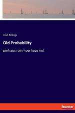 Old Probability af Josh Billings